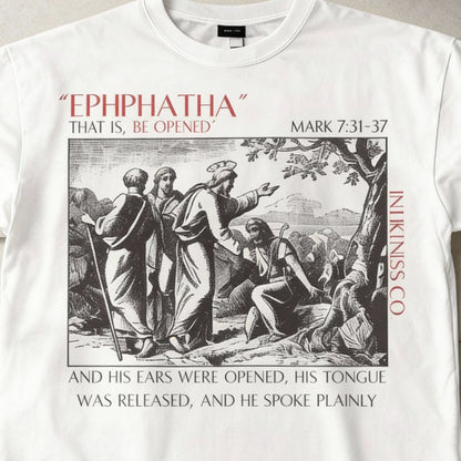 Ephphatha - Cotton Tee